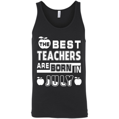 The Best Teachers Are Born In July-T-Shirt & Hoodie-Unisex Tank-Black