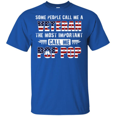 Some People Call Me A Veteran Pop Pop Fathers Day Gifts-T-Shirt & Hoodie-Classic T-Shirt-Royal
