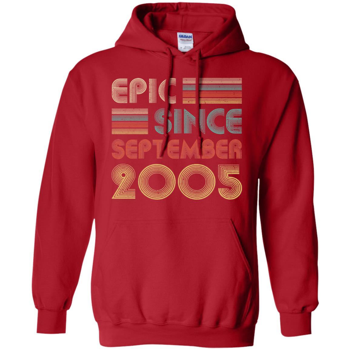 Epic Since September 2005 16th Birthday Gift 16 Yrs Old-T-Shirt & Hoodie-Pullover Hoodie-Red