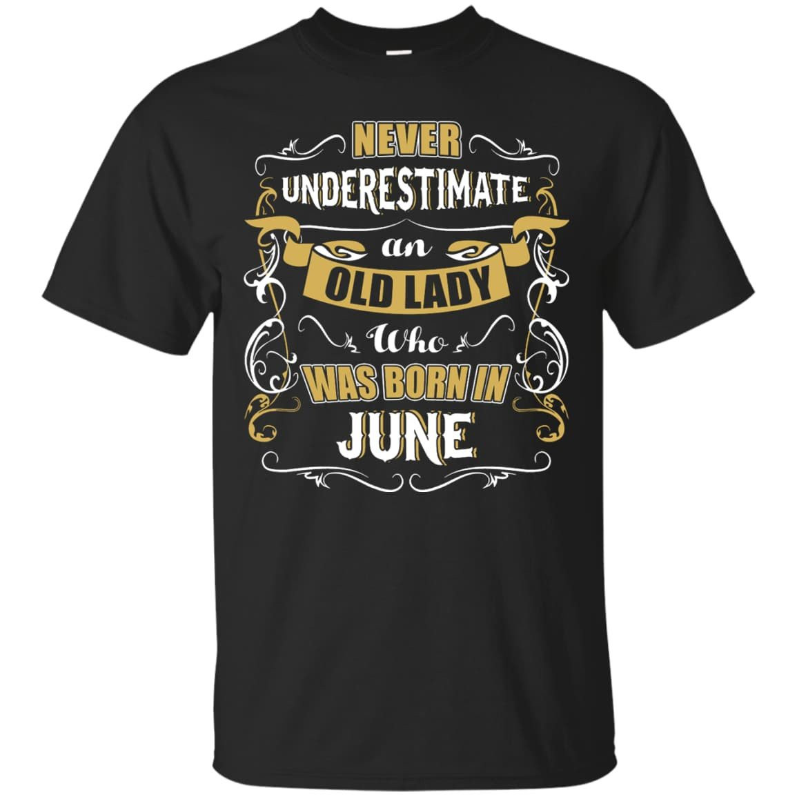 An Old Lady Who Was Born In June-T-Shirt & Hoodie-Classic T-Shirt-Black