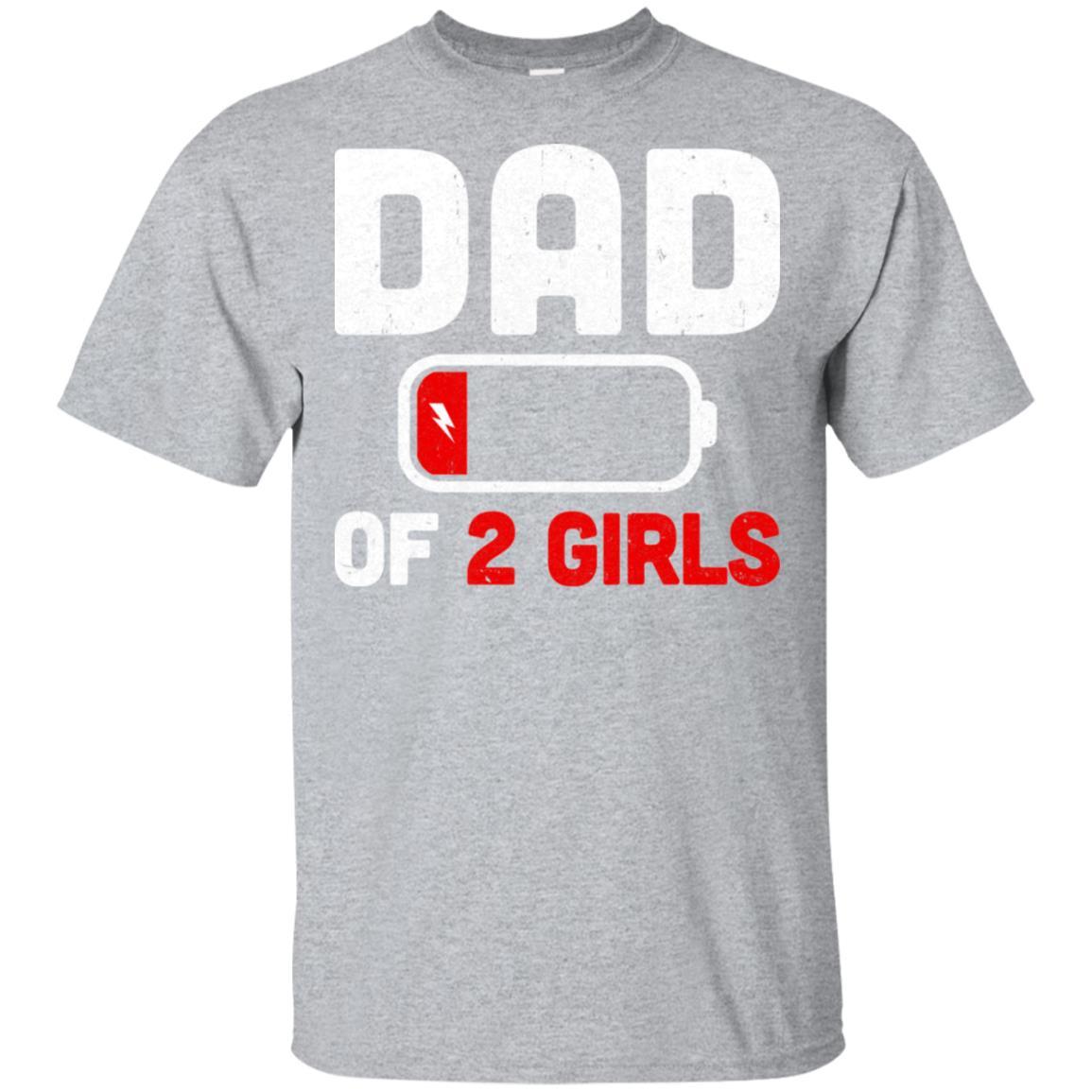 Funny Dad Of 2 Girls Fathers Day Gifts-T-Shirt & Hoodie-Classic T-Shirt-Sport Grey