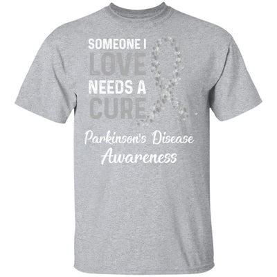 Someone I Love Needs Cure Parkinson's Disease Awareness-T-Shirt & Hoodie-Classic T-Shirt-Sport Grey