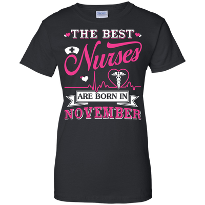 The Best Nurses Are Born In November-T-Shirt & Hoodie-Women's T-Shirt-Black