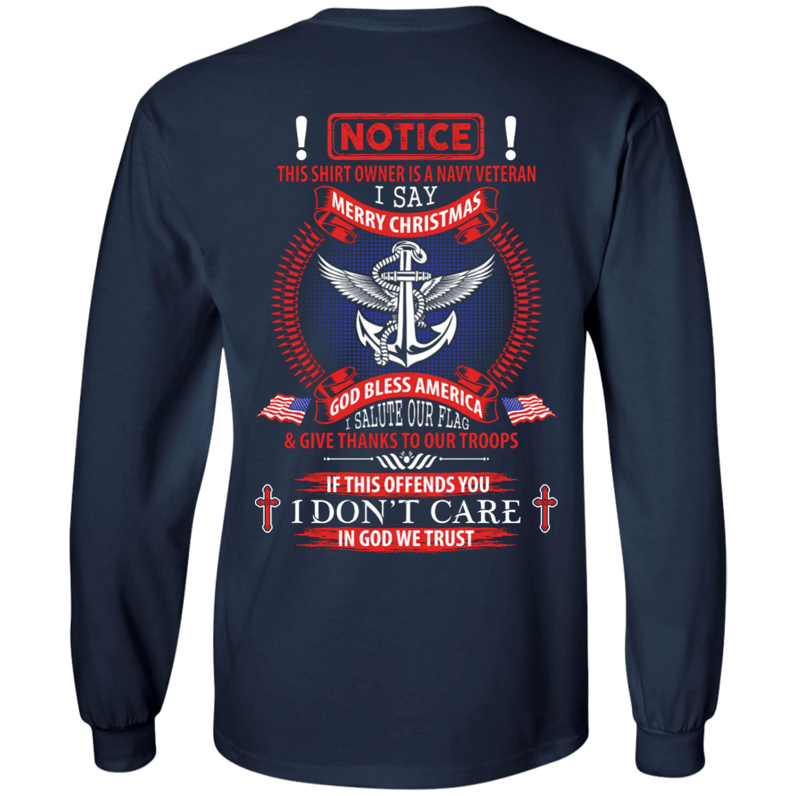 Notice This Shirt Owner Is A Navy Veteran-T-Shirt & Hoodie-Long Sleeve T-Shirt-Navy