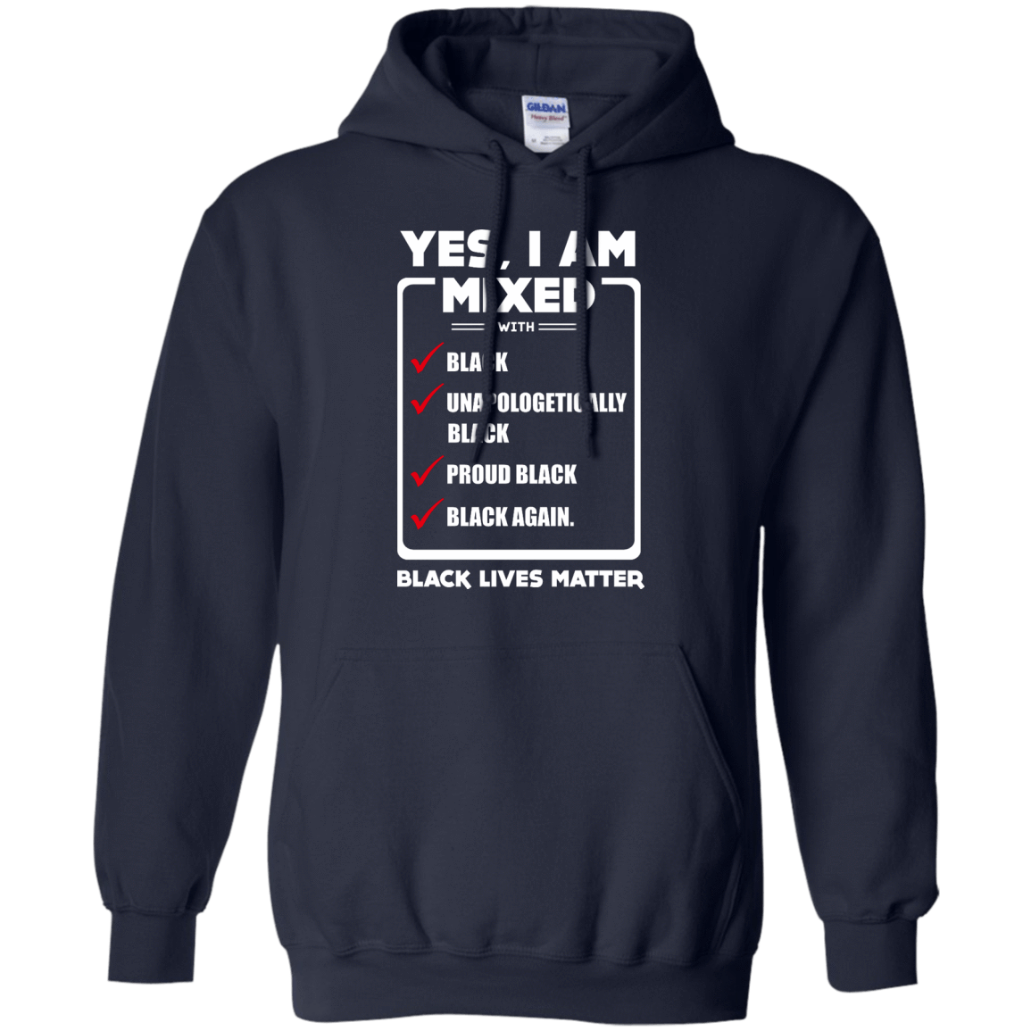 Yes, I Am Mixed Shirt, I'm mixed with Black-T-Shirt & Hoodie-Pullover Hoodie-Navy