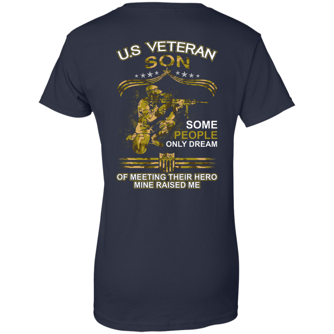 U.S. Veteran Son Some People Only Dream Of Meeting-T-Shirt & Hoodie-Women's T-Shirt-Navy