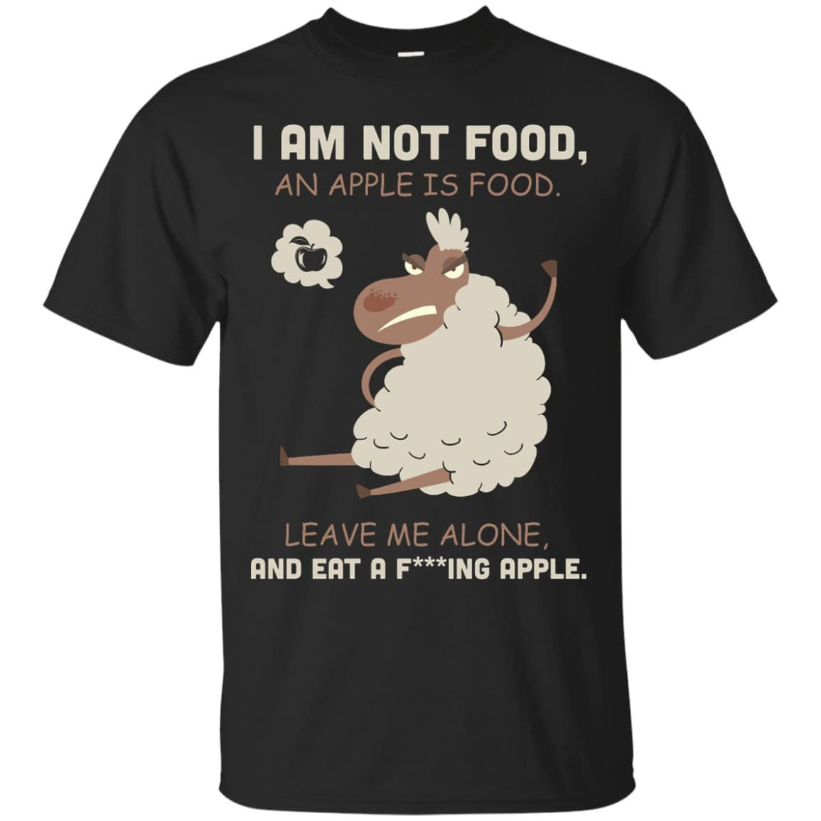 I Am Not Food An Apple Is Food Leave Me Alone Vegetables-T-Shirt & Hoodie-Classic T-Shirt-Black