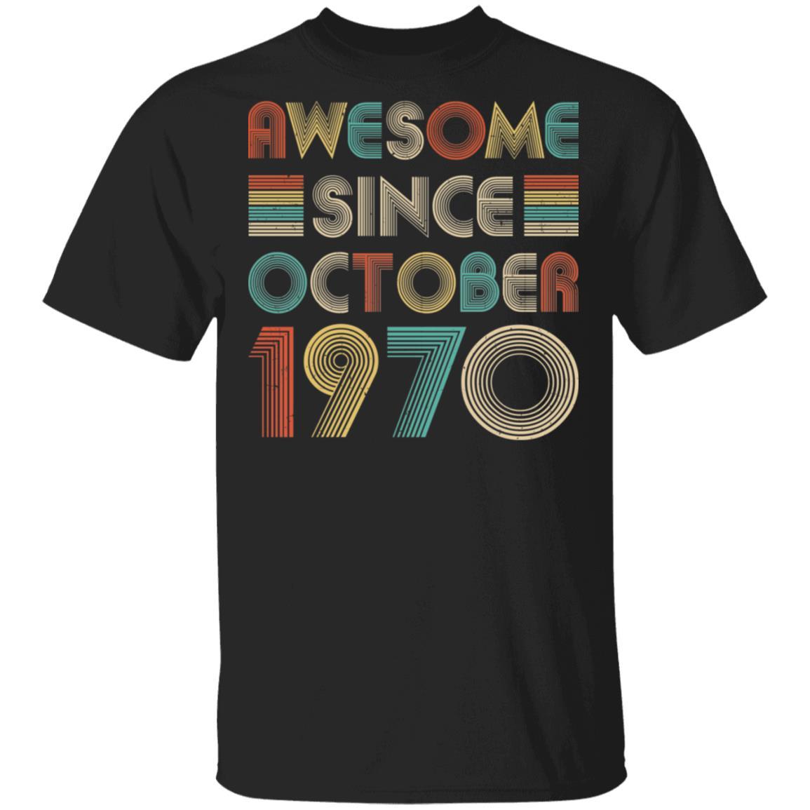 Awesome Since October 1970 Vintage 52th Birthday Gifts