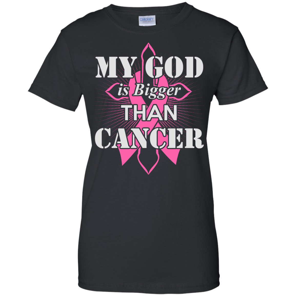 My God Is Bigger Than Cancer Pink Awareness Ribbon-T-Shirt & Hoodie-Women's T-Shirt-Black