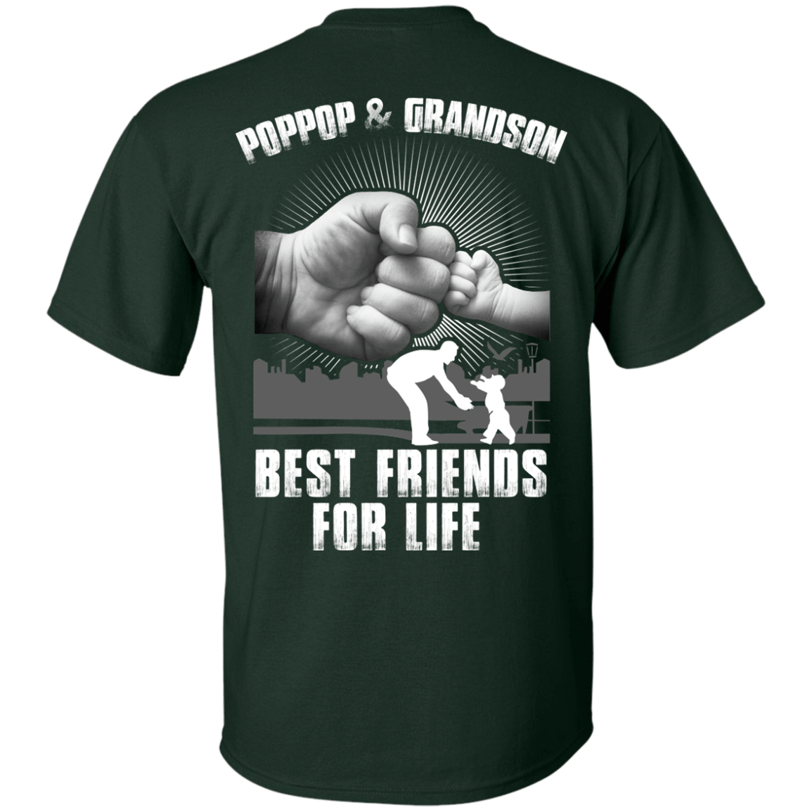 Poppop And Grandson Best Friends For Life-T-Shirt & Hoodie-Classic T-Shirt-Forest Green