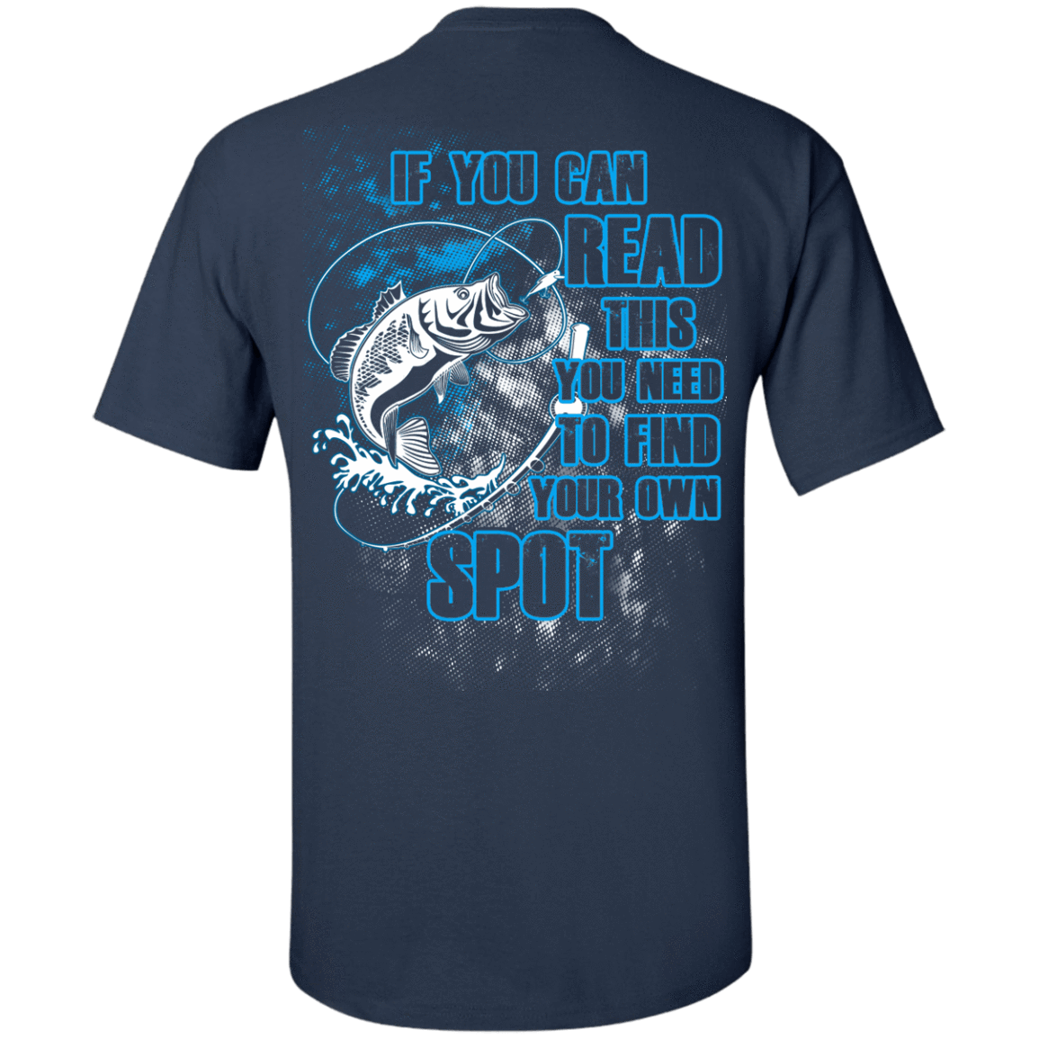 Need To Own Spot Fishing-T-Shirt & Hoodie-Classic T-Shirt-Navy