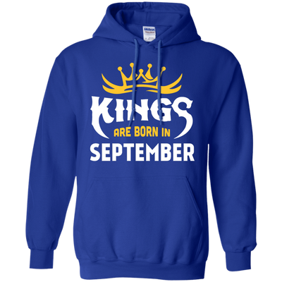 Kings Are Born In September-T-Shirt & Hoodie-Pullover Hoodie-Royal