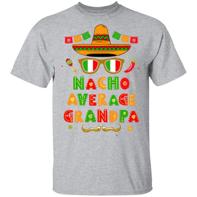 Nacho Average Grandpa Mexican Cinco De Mayo-T-Shirt & Hoodie-Classic T-Shirt-Sport Grey