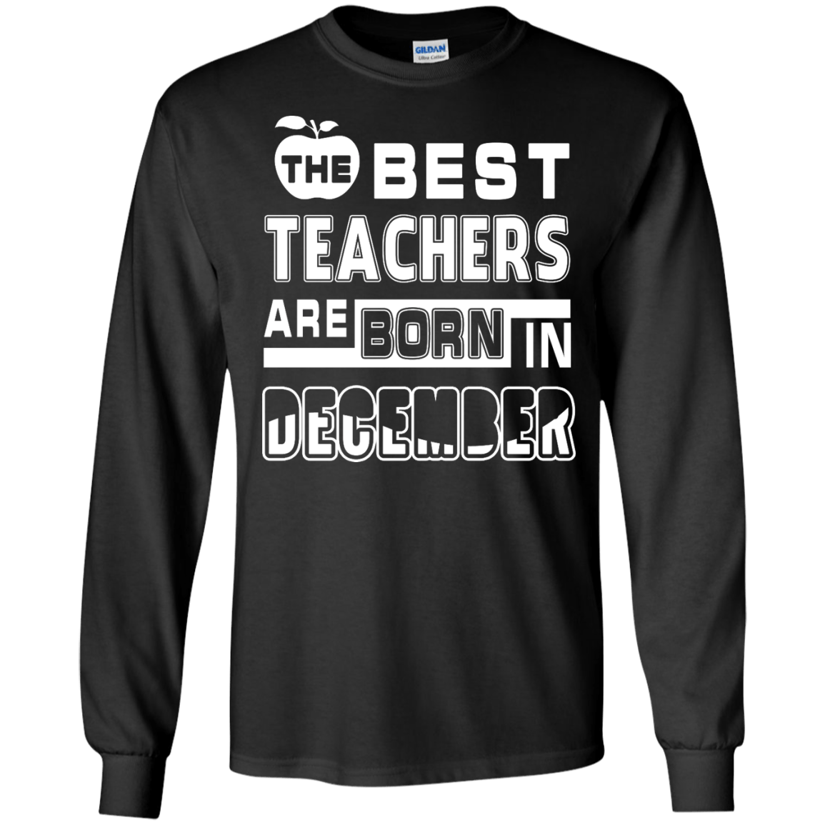 The Best Teachers Are Born In December-T-Shirt & Hoodie-Long Sleeve T-Shirt-Black