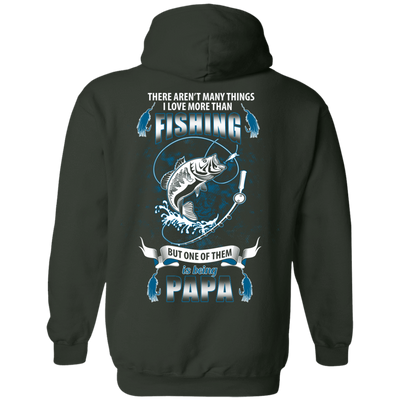I Love More Them Fishing PAPA-T-Shirt & Hoodie-Pullover Hoodie-Forest Green