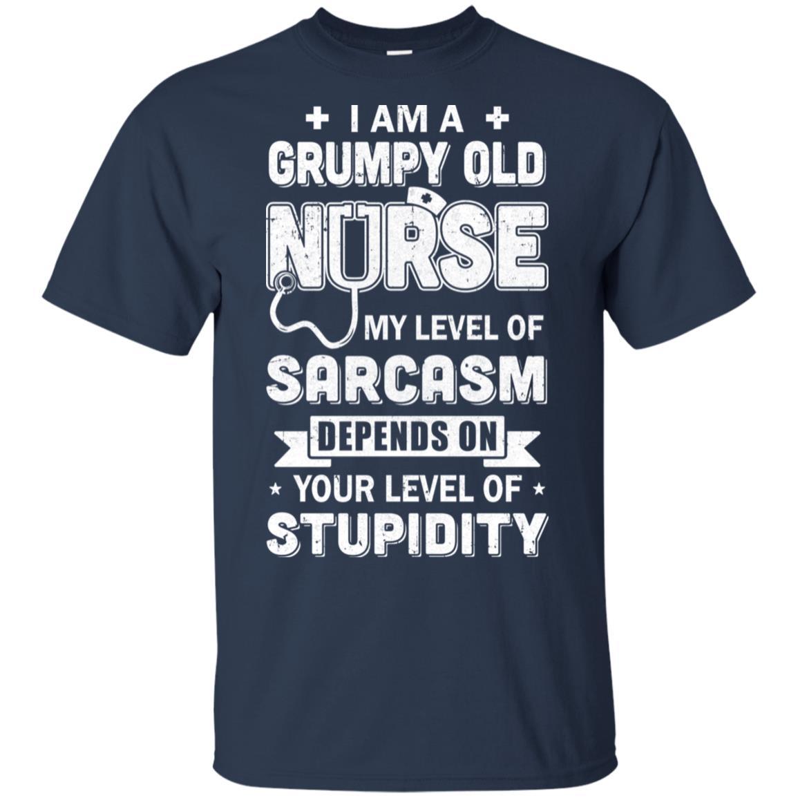 I'm A Grumpy Nurse My Level Of Sarcasm-T-Shirt & Hoodie-Classic T-Shirt-Navy