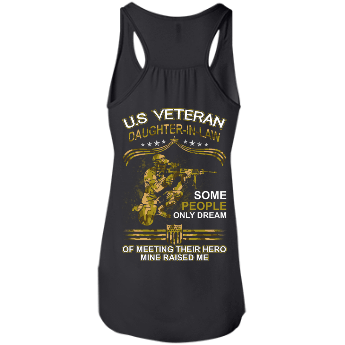 U.S. Veteran Daughter-in-law Some People Only Dream Of Meeting-T-Shirt & Hoodie-Women's Flowy Racerback Tank-Black