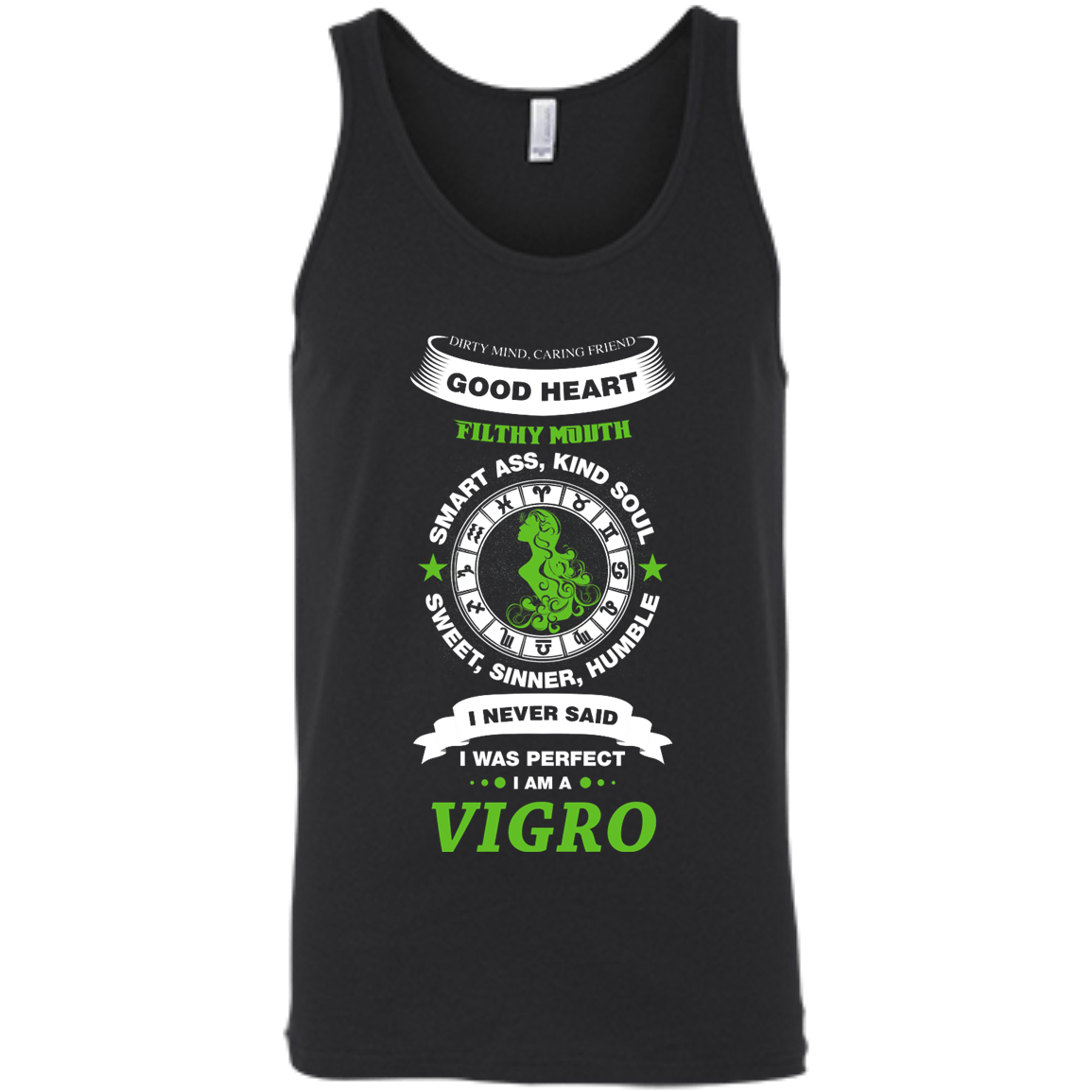 I Never Said I Was Perfect I Am A VIGRO-T-Shirt & Hoodie-Unisex Tank-Black