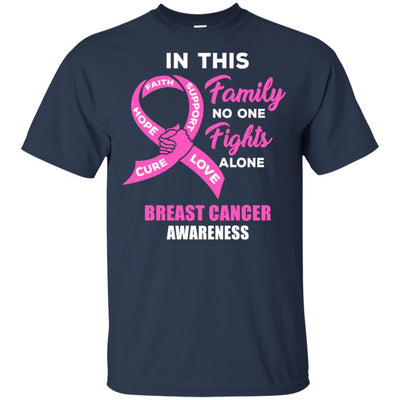 In This Family No One Fights Alone Breast Cancer-T-Shirt & Hoodie-Classic T-Shirt-Navy