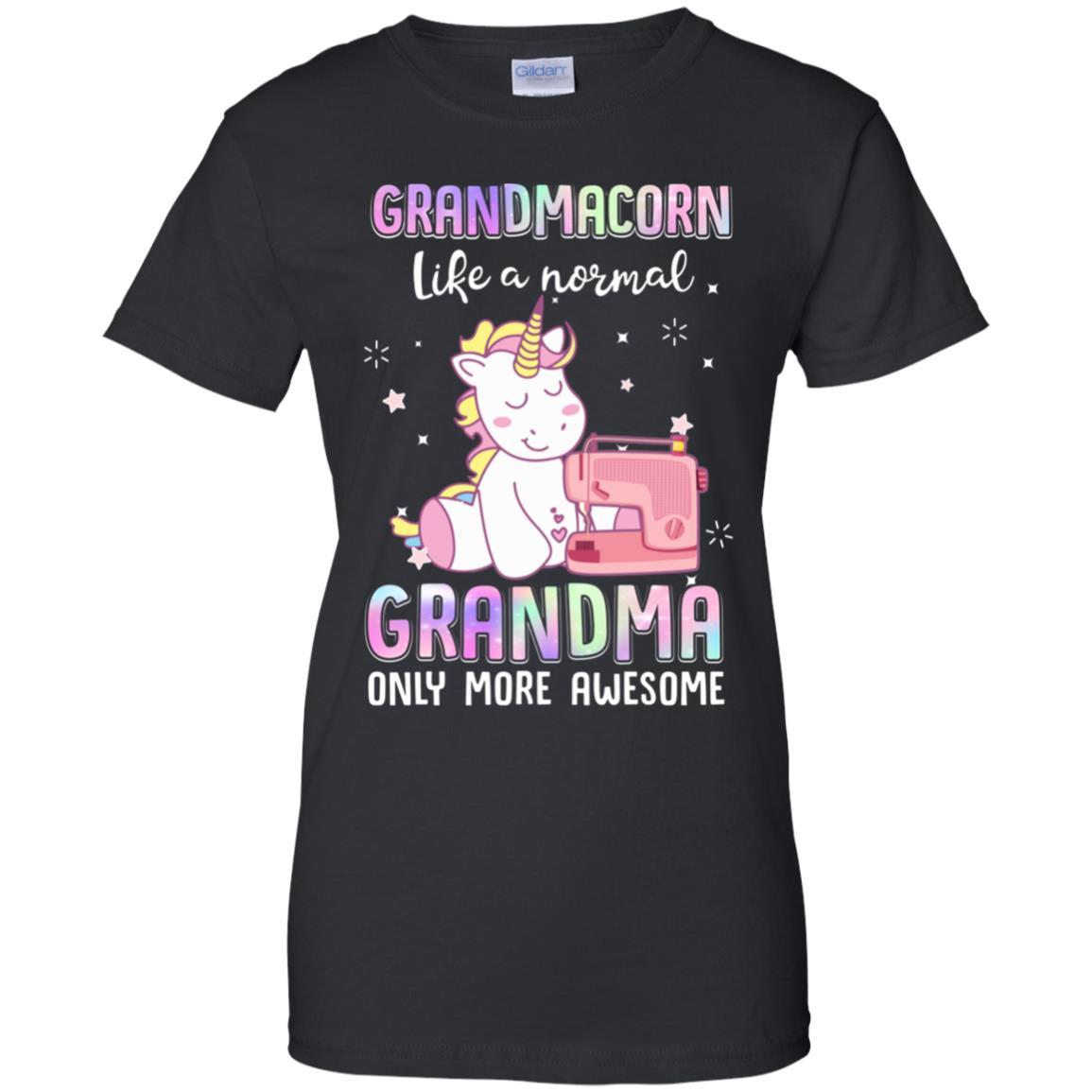 Grandmacorn Like A Normal Grandma Sewing Unicorn Gift