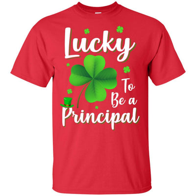 School Gift Lucky To Be A Principal St Patricks Day-T-Shirt & Hoodie-Classic T-Shirt-Red