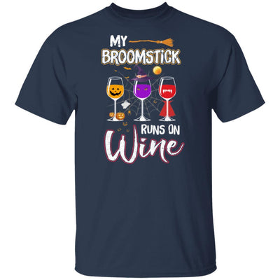 My Broomstick Runs On Wine Drinking Halloween Wine Lover-T-Shirt & Hoodie-Classic T-Shirt-Navy