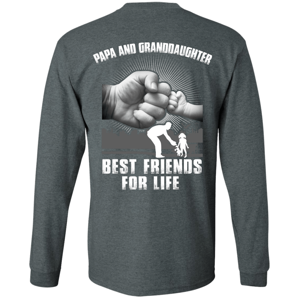 Papa And Granddaughter Best Friends For Life-T-Shirt & Hoodie-Long Sleeve T-Shirt-Dark Heather