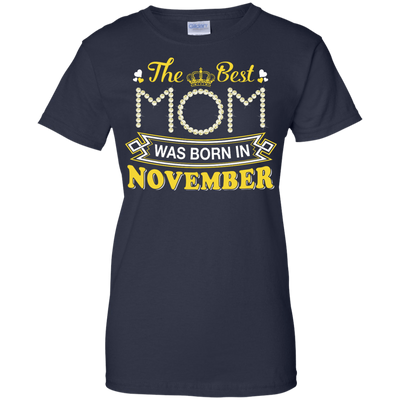 The Best Mom Was Born In November-T-Shirt & Hoodie-Women's T-Shirt-Navy