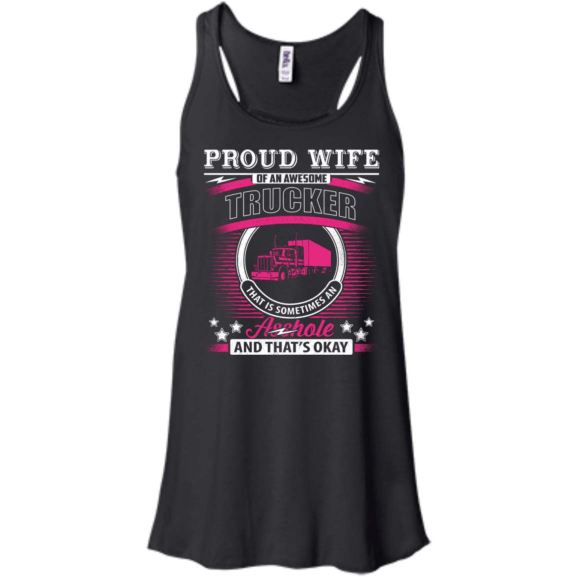 Proud Wife Of An Awesome Trucker-T-Shirt & Hoodie-Women's Flowy Racerback Tank-Black