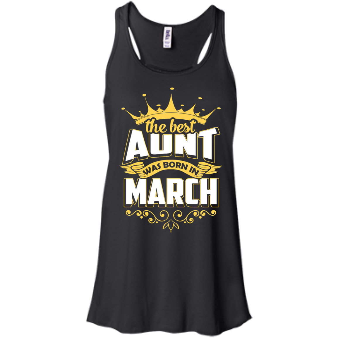 The Best Aunt Was Born In March-T-Shirt & Hoodie-Women's Flowy Racerback Tank-Black