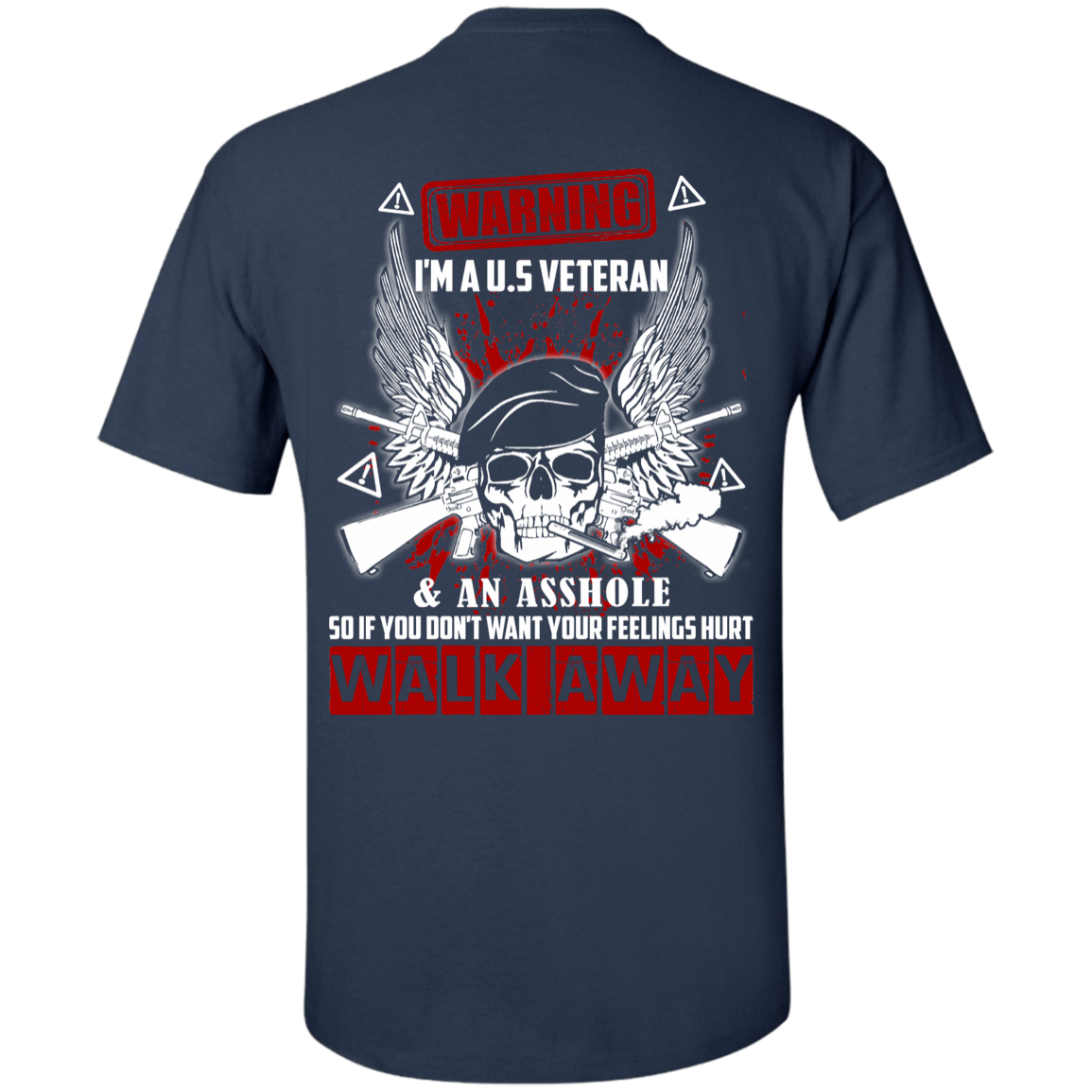 I'm A U.S Veteran And An A**hole-T-Shirt & Hoodie-Classic T-Shirt-Navy