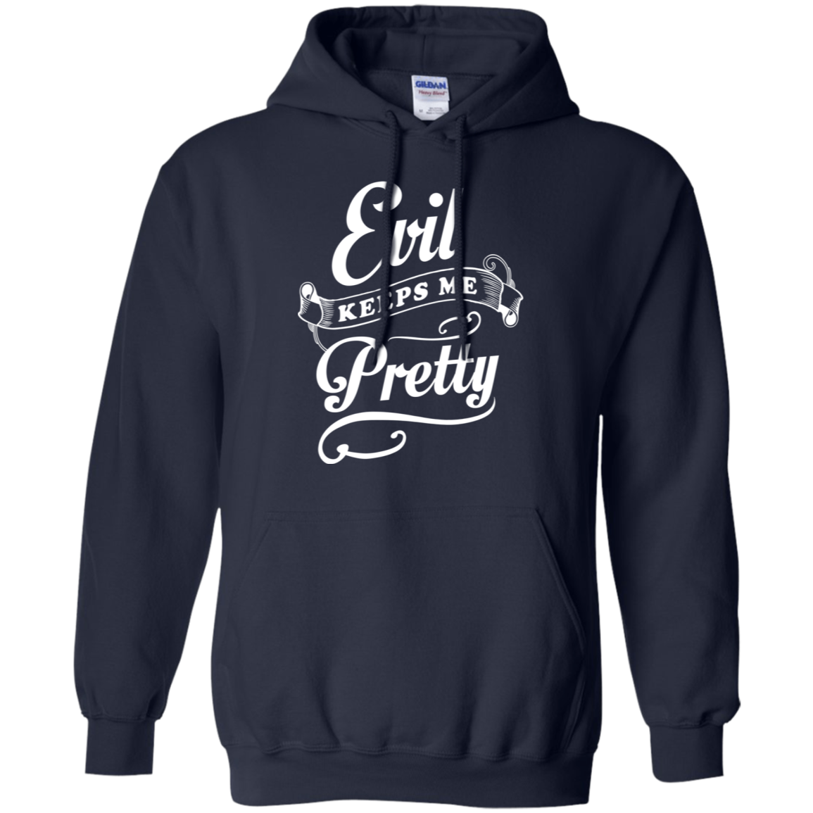 Evil Keeps Me Pretty-T-Shirt & Tank Top-Pullover Hoodie-Navy