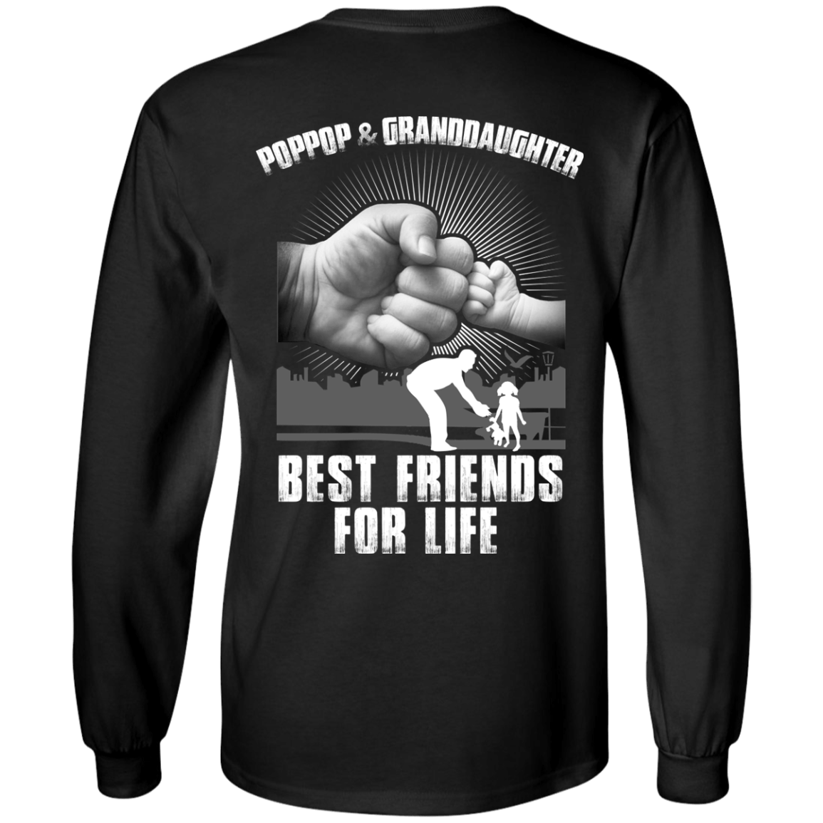 PopPop And Granddaughter Best Friends For Life-T-Shirt & Hoodie-Long Sleeve T-Shirt-Black