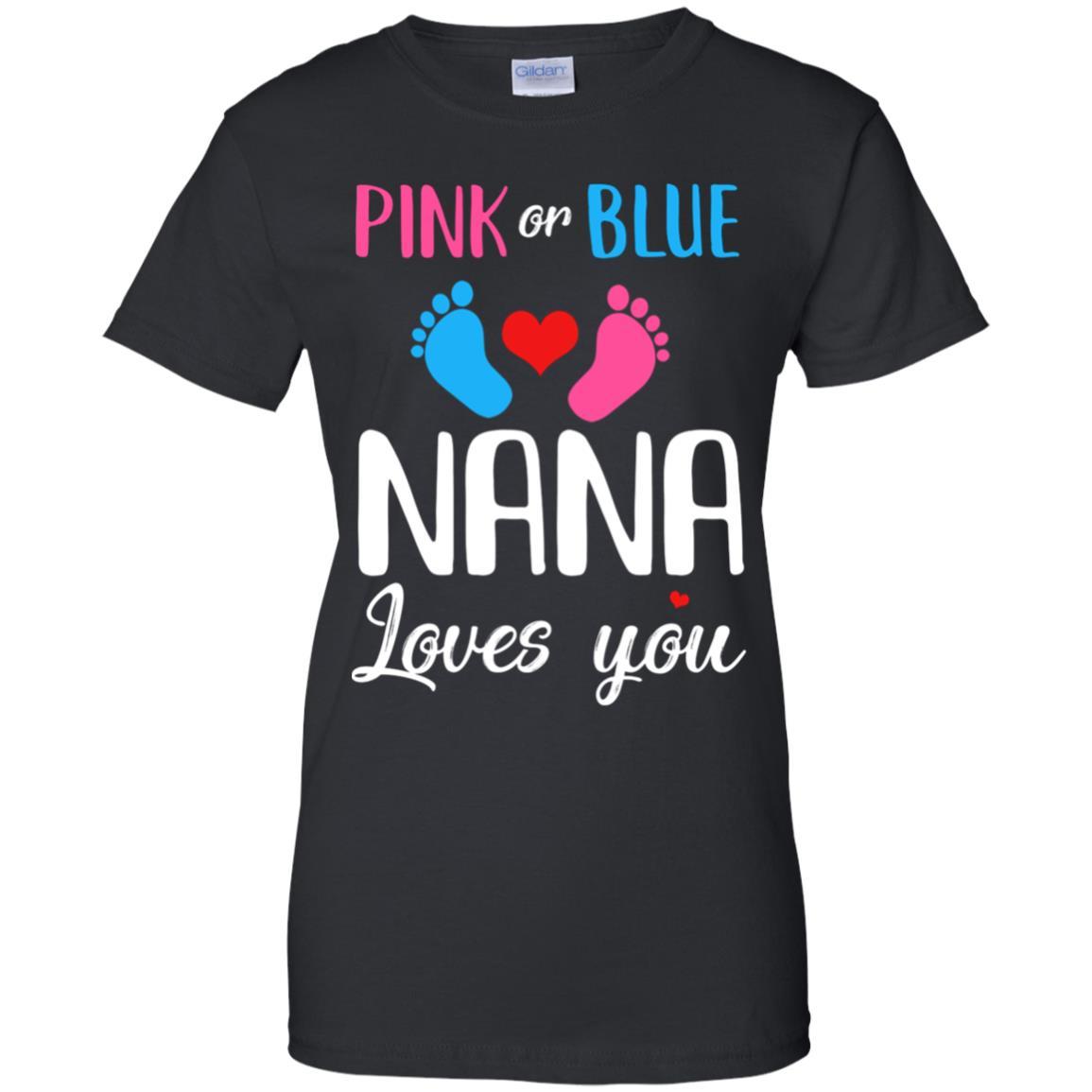 Pink Or Blue Nana Loves You Funny Gender Reveal Party Gift