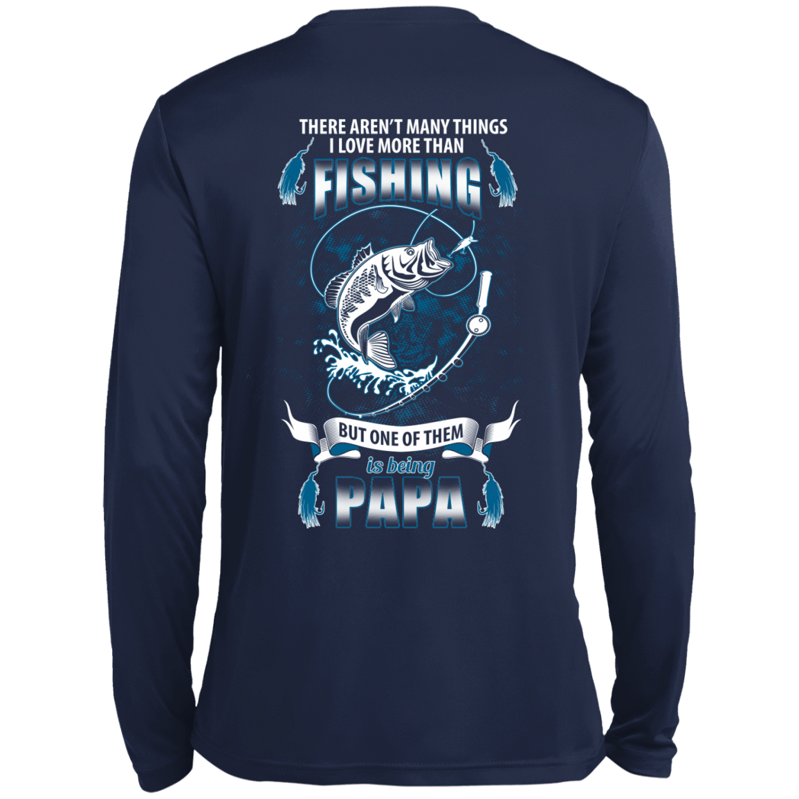 I Love More Them Fishing PAPA-T-Shirt & Hoodie-Long Sleeve T-Shirt-Navy