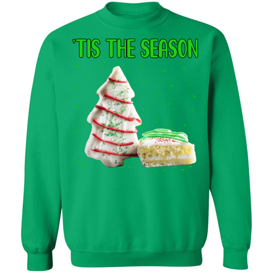 Tis The Season Christmas Tree Cakes Funny Xmas Gift-T-Shirt & Sweatshirt-Crewneck Sweatshirt-Irish Green