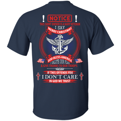 Notice This Shirt Owner Is A Navy Veteran-T-Shirt & Hoodie-Classic T-Shirt-Navy