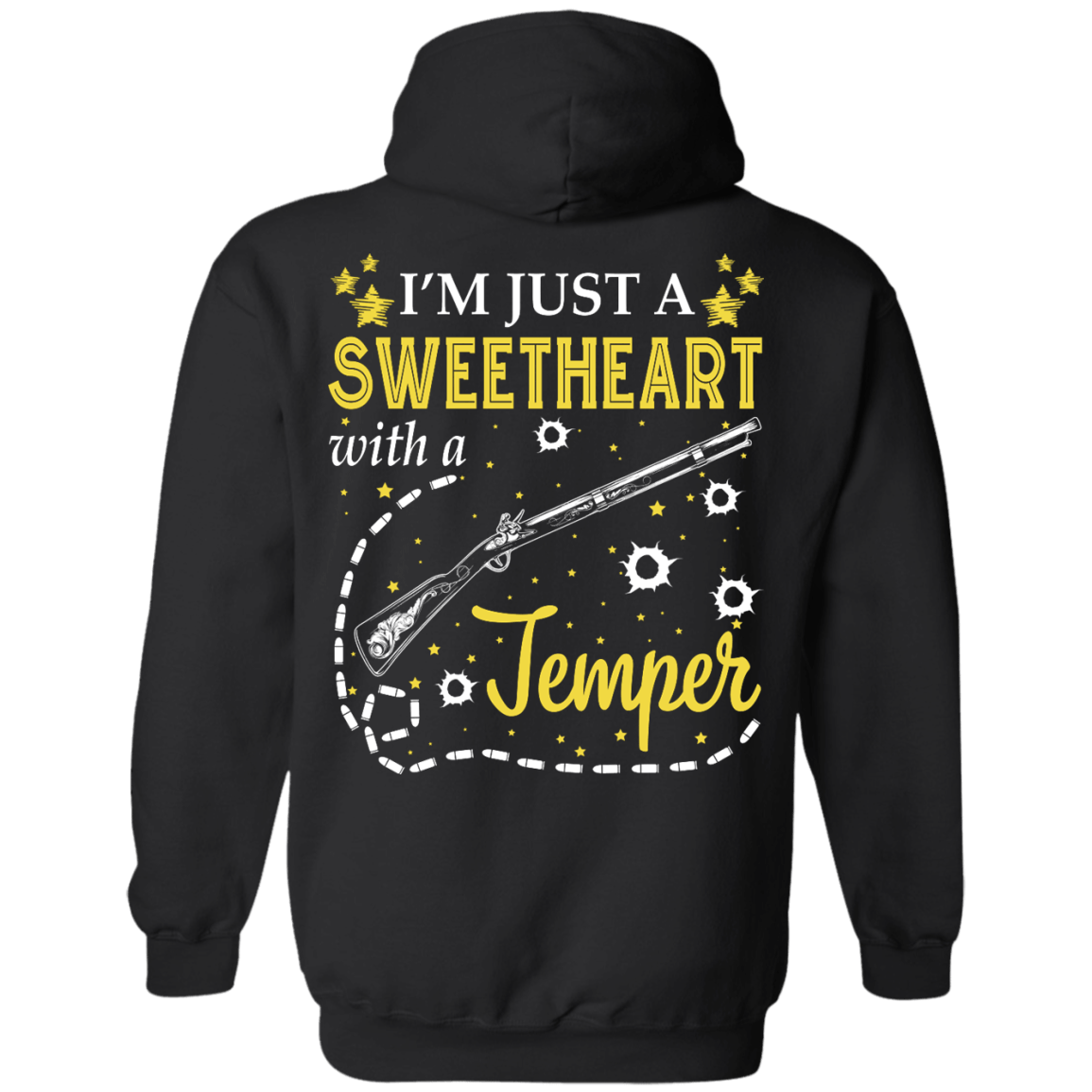 I'm Just A Sweetheart With A Temper-T-Shirt & Tank Top-Pullover Hoodie-Black