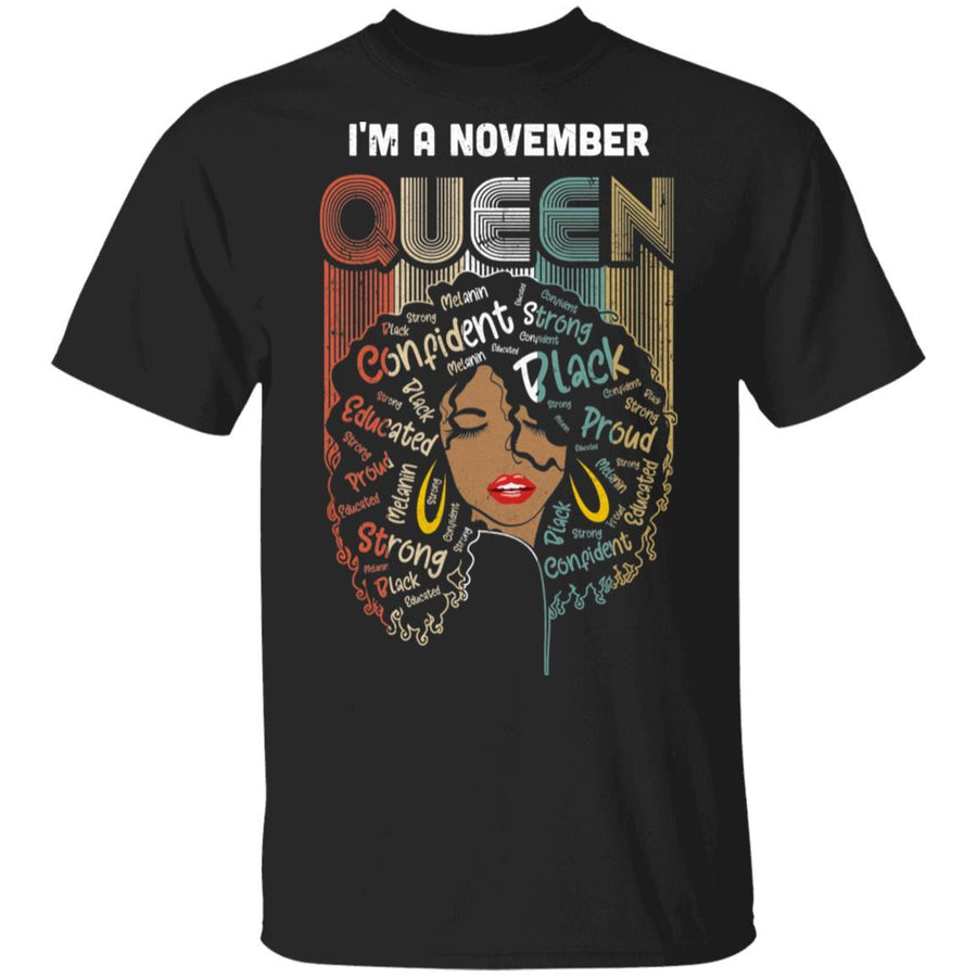 November Birthday For Women Gifts I'm A November Queen Girl-T-Shirt & Tank Top-Classic T-Shirt-Black