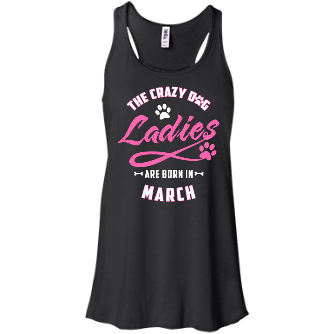 The Crazy Dog Ladies Are Born In March-T-Shirt & Hoodie-Women's Flowy Racerback Tank-Black