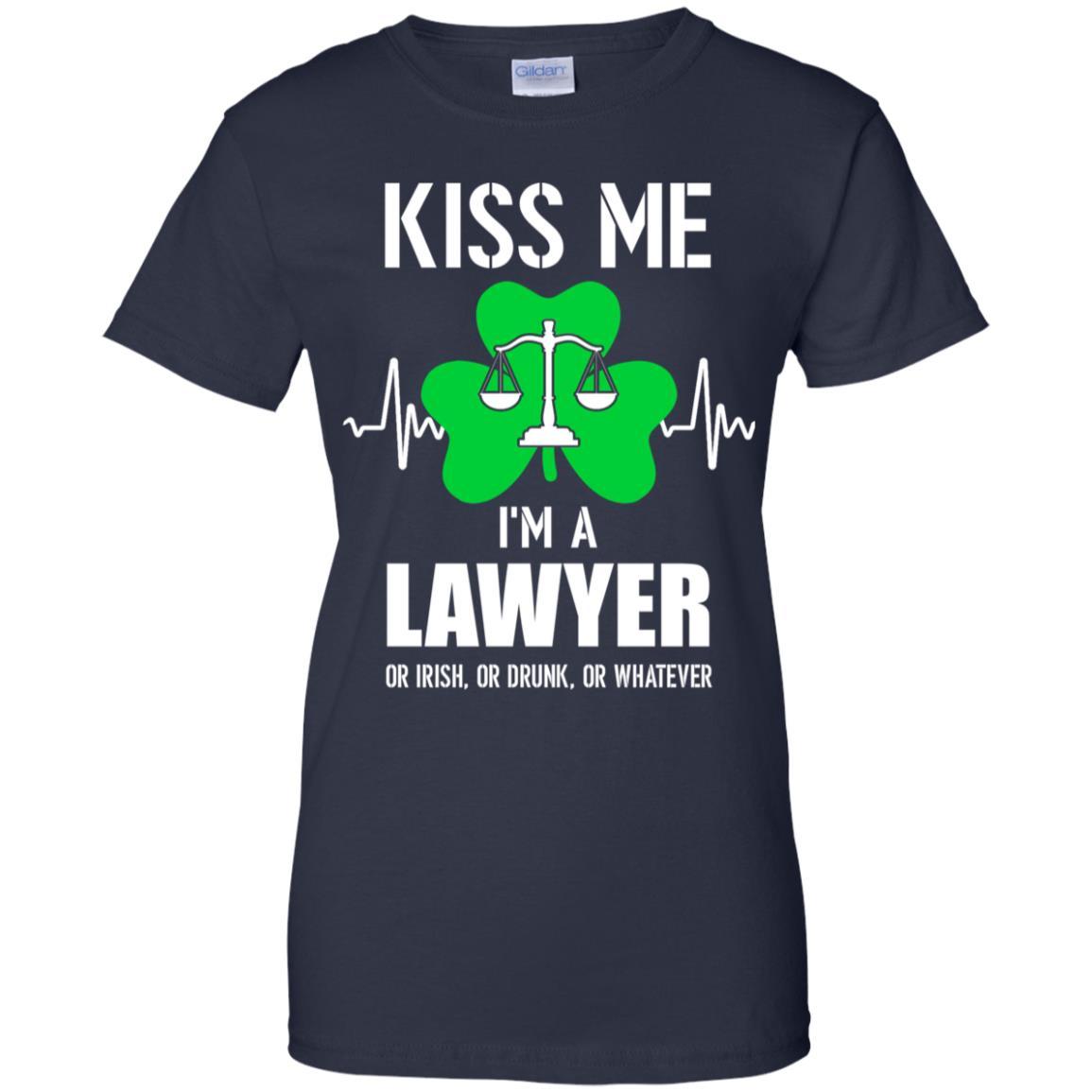 Kiss Me Im A Lawyer On Irish Or Drunk Or Whatever-T-Shirt & Hoodie-Women's T-Shirt-Navy