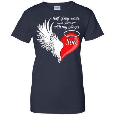 Son Half My Heart Is In Heaven With My Angel-T-Shirt & Hoodie-Women's T-Shirt-Navy