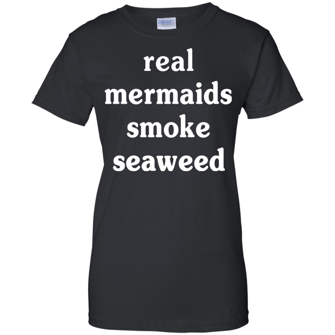 Real Mermaids Smoke Seaweed-T-Shirt & Hoodie-Women's T-Shirt-Black