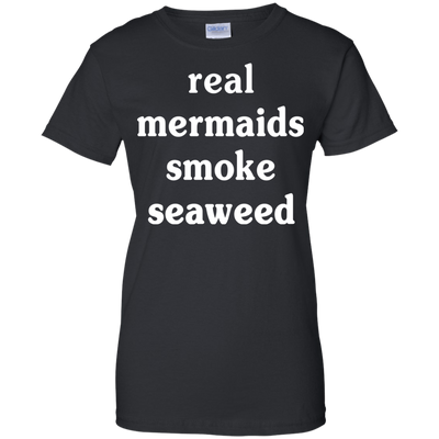 Real Mermaids Smoke Seaweed-T-Shirt & Hoodie-Women's T-Shirt-Black