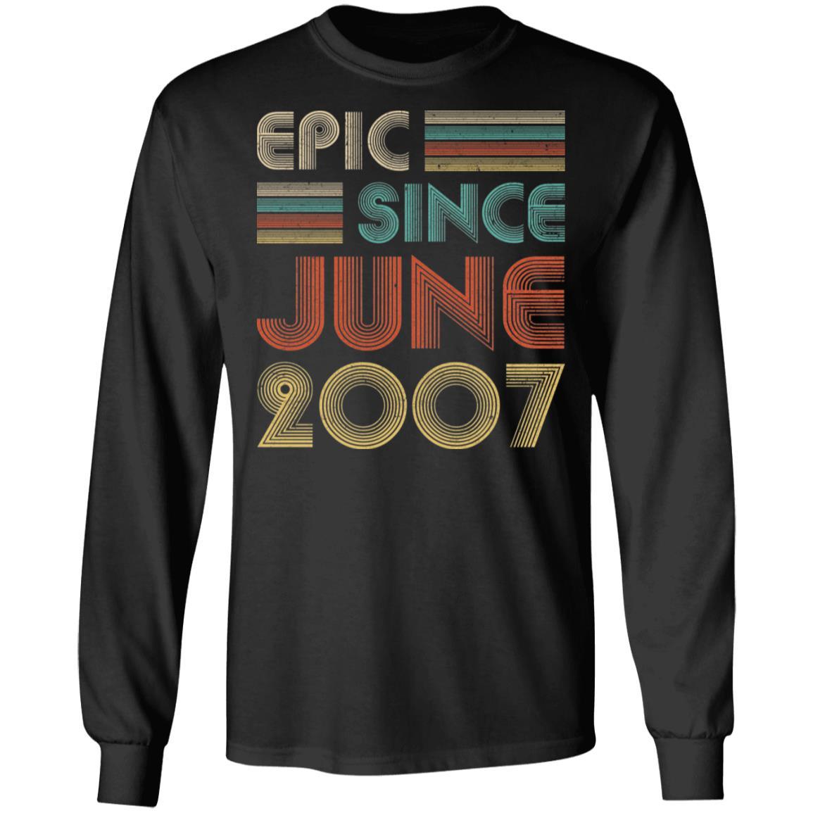 Epic Since June 2007 Vintage 14th Birthday Gifts-T-Shirt & Hoodie-Long Sleeve T-Shirt-Black