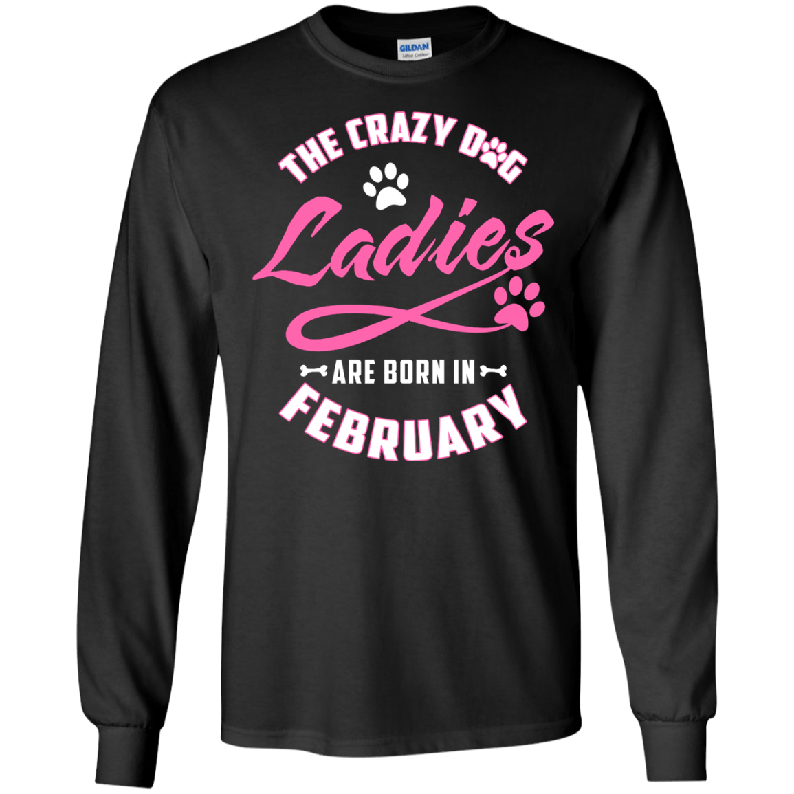 The Crazy Dog Ladies Are Born In February-T-Shirt & Hoodie-Long Sleeve T-Shirt-Black