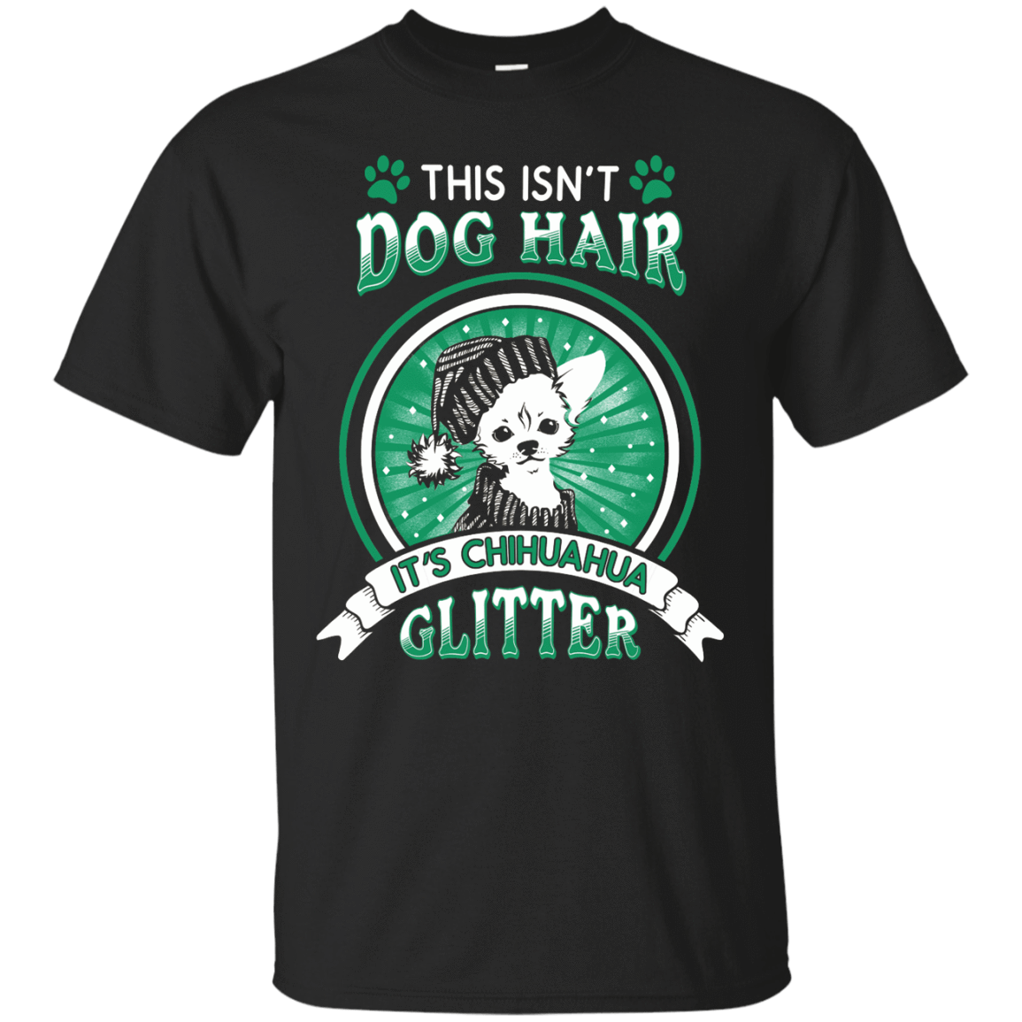 This Isn't Dog Hair It's Chihuahua Glitter-T-Shirt & Hoodie-Classic T-Shirt-Black
