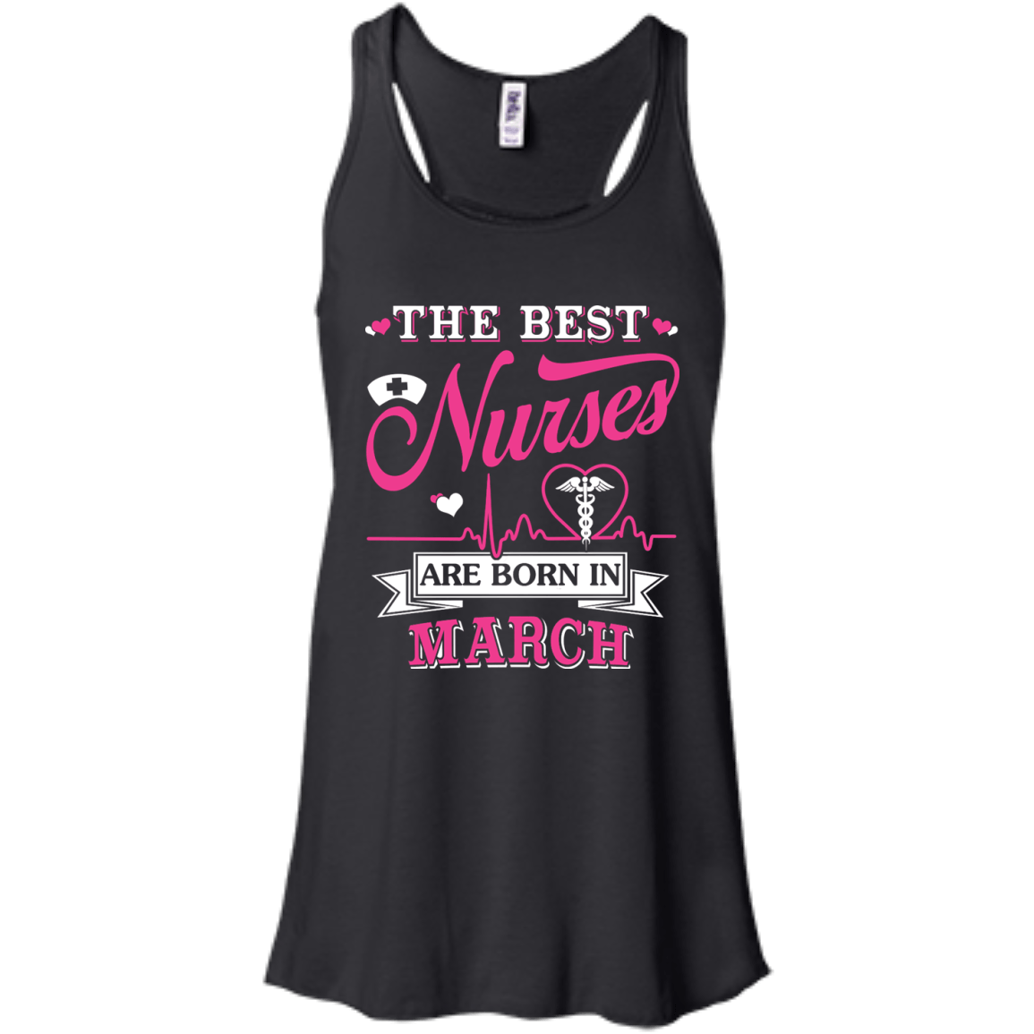 The Best Nurses Are Born In March-T-Shirt & Hoodie-Women's Flowy Racerback Tank-Black