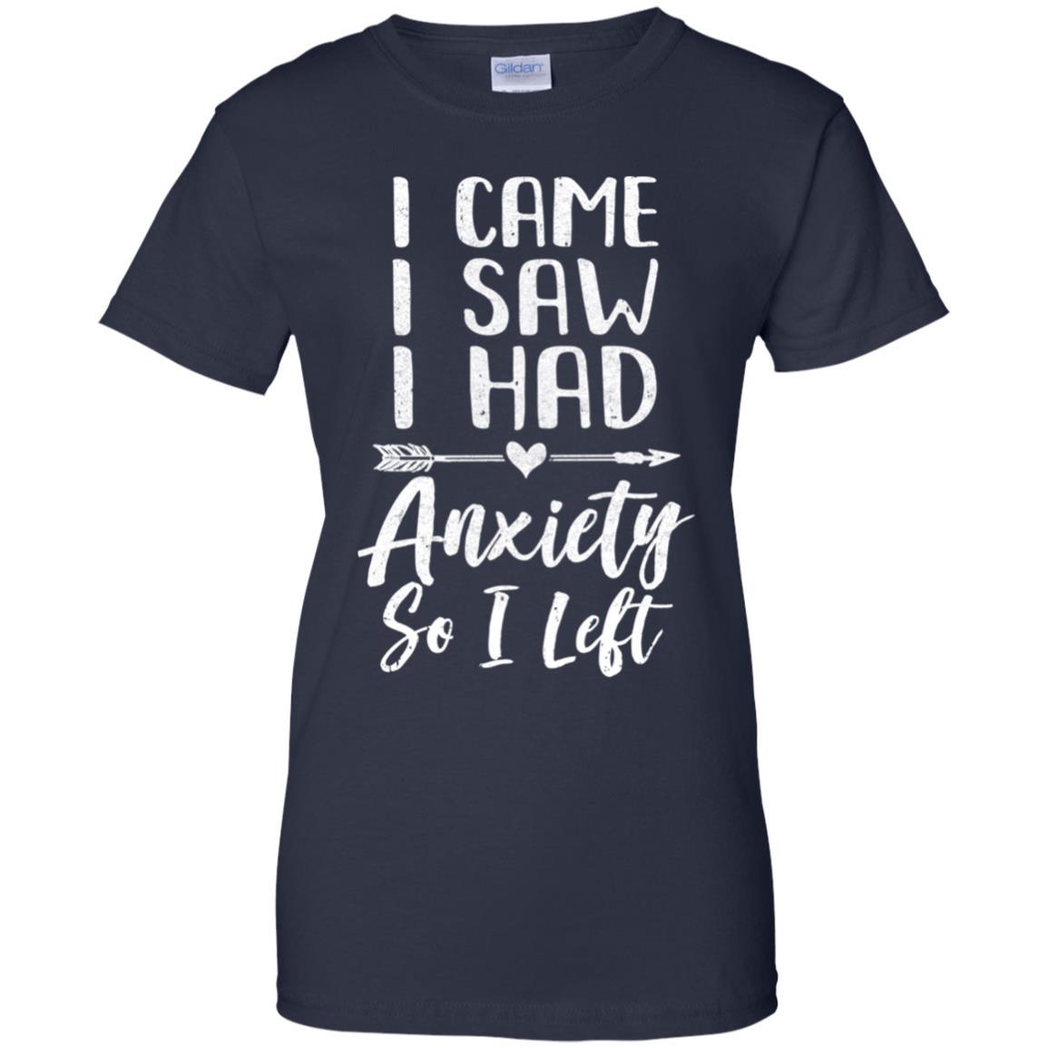 I Came I Saw I Had Anxiety So I Left-T-Shirt & Tank Top-Women's T-Shirt-Navy