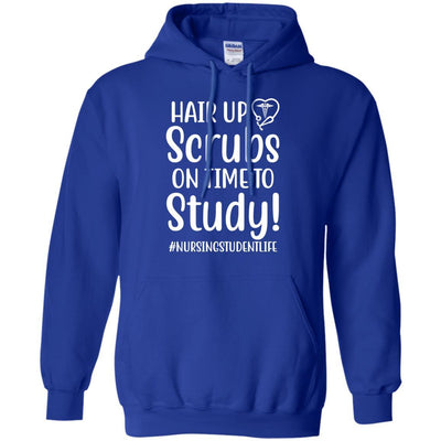Hair Up Scrubs On Time To Study Nursing Student-T-Shirt & Hoodie-Pullover Hoodie-Royal
